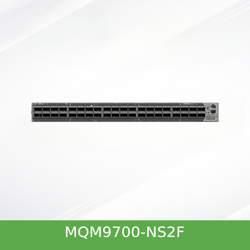 MQM9700-NS2F Mellanox NVIDIA Quantum-2 QM9700 NDR 400Gb/s IB 交换机