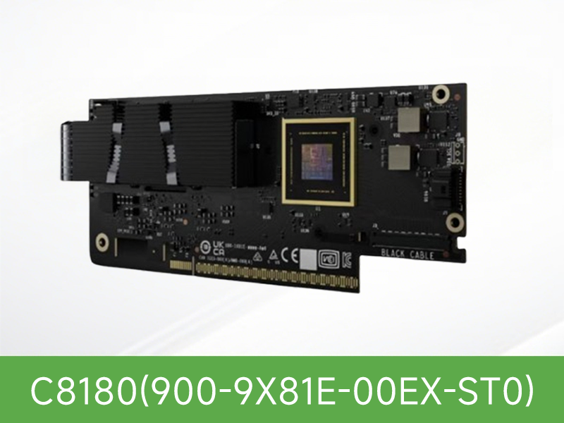 C8180 (900-9X81E-00EX-ST0) NVIDIA ConnectX-8  XDR 800Gb/s 单端口OSFP IB网卡