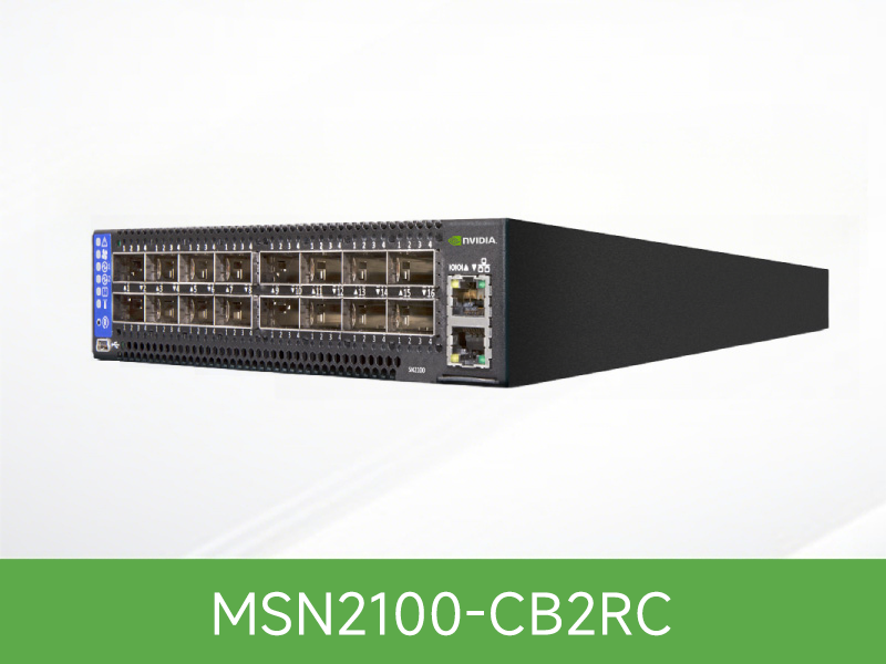 MSN2100-CB2RC NVIDIA Mellanox MSN2100 Spectrum-2 100GbE 1U Open 以太网交换机